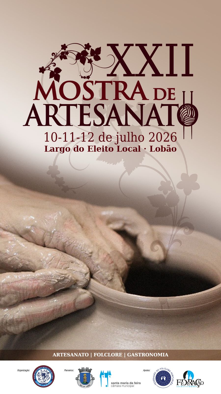 𝗫𝗫𝗜𝗜 𝗠𝗢𝗦𝗧𝗥𝗔 𝗗𝗘 𝗔𝗥𝗧𝗘𝗦𝗔𝗡𝗔𝗧𝗢 DA VILA DE LOBÂO 𝟭𝟬 - 𝟭𝟭 - 𝟭𝟮 𝗱𝗲 𝗷𝘂𝗹𝗵𝗼 2026