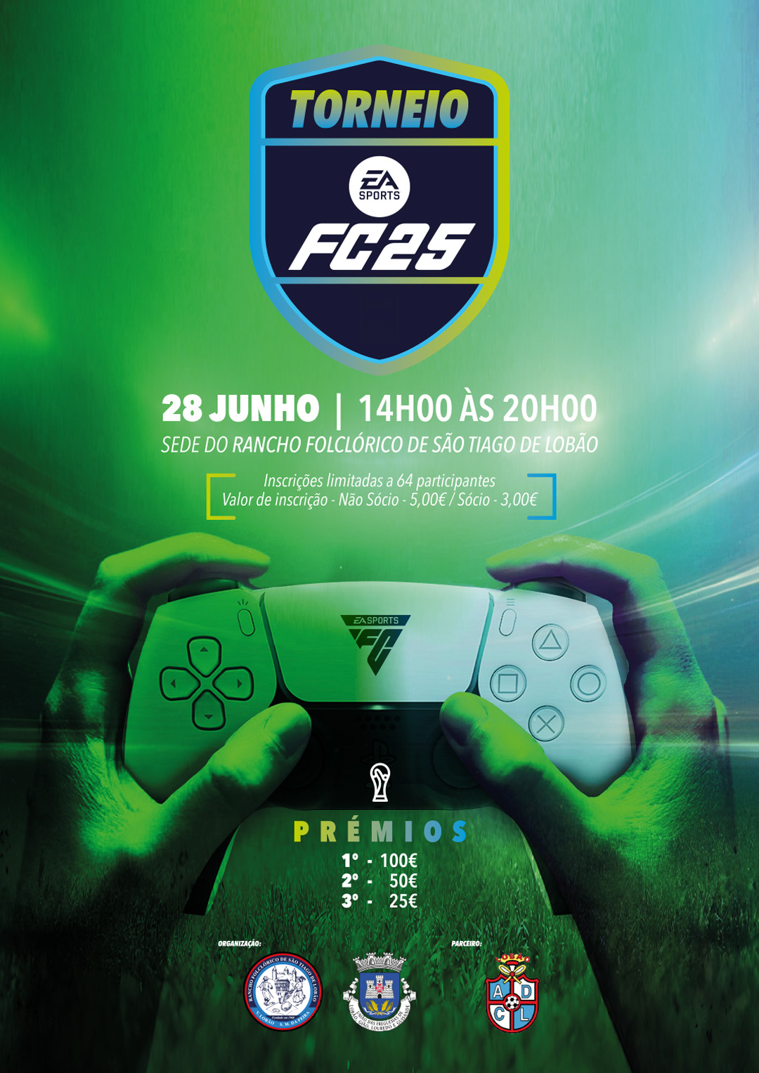 𝗧𝗢𝗥𝗡𝗘𝗜𝗢 𝗙𝗖 𝟮5! 🎮⚽ dia 28 de Junho das 13:30 às 20:00
